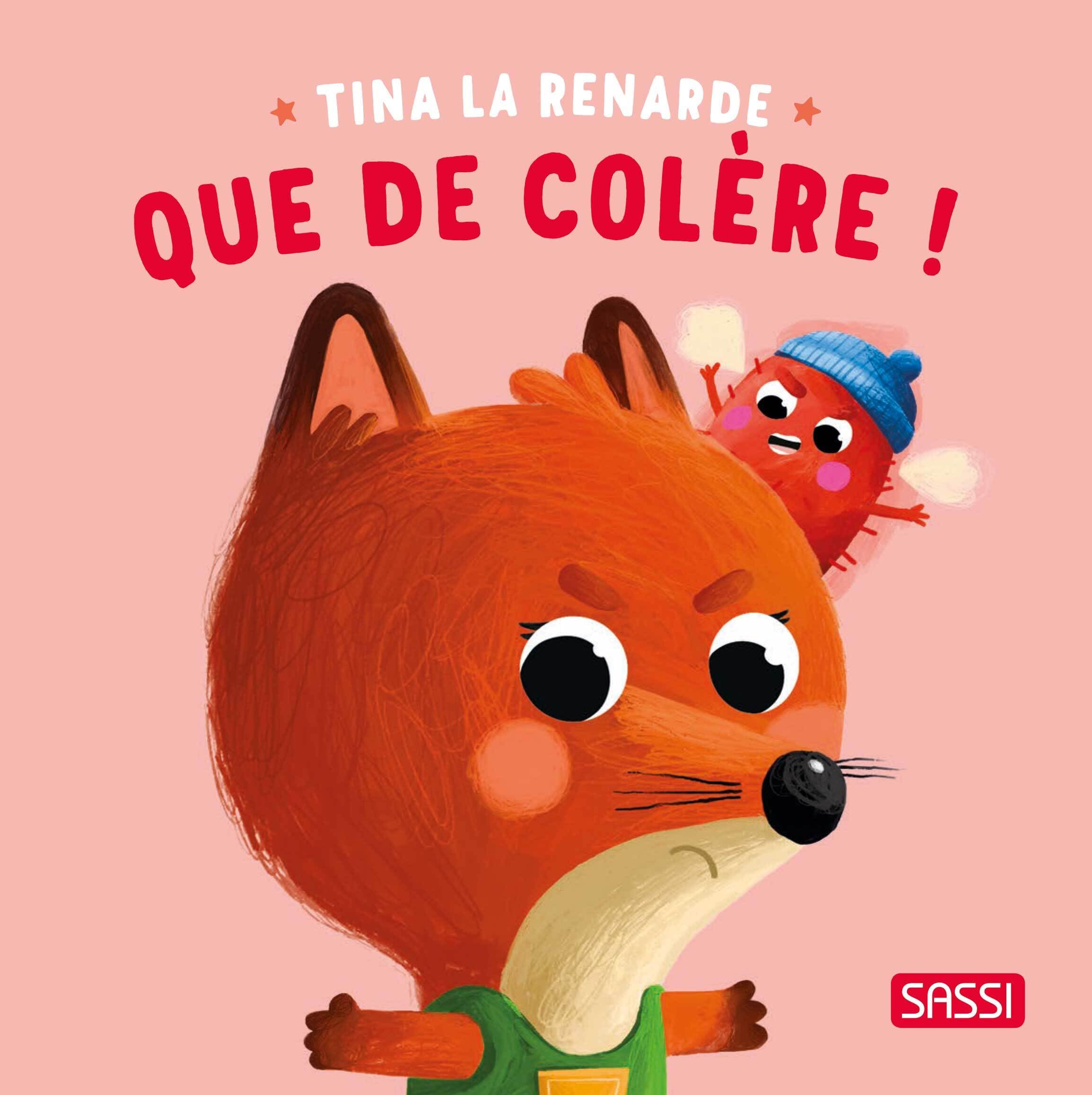 Tina la renard - Que de colère ! book