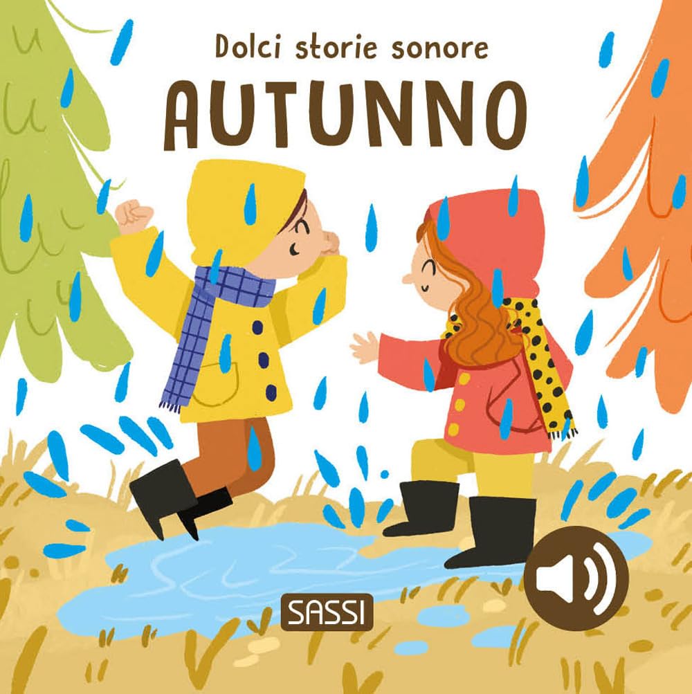 L'autunno. Dolci storie sonore. Ediz. a colori book