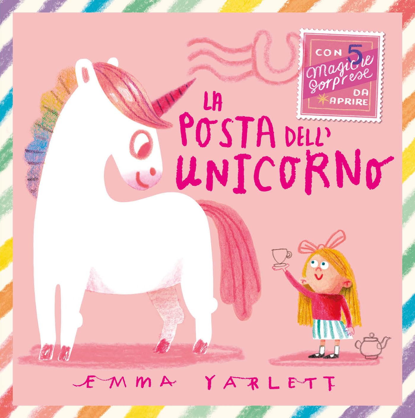 La posta dell'unicorno. Ediz. a colori book