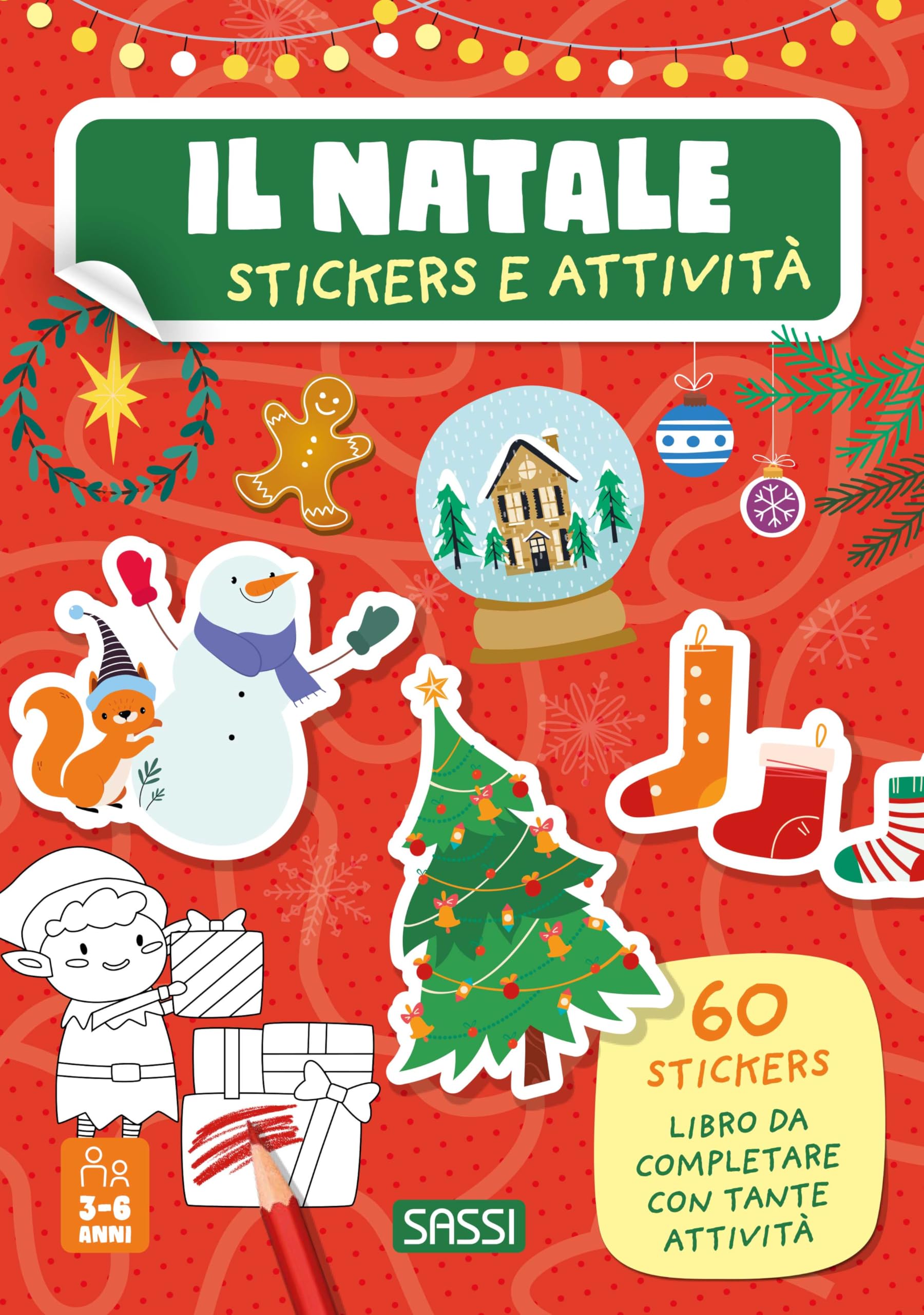 Il Natale. Stickers e attività. Ediz. illustrata book