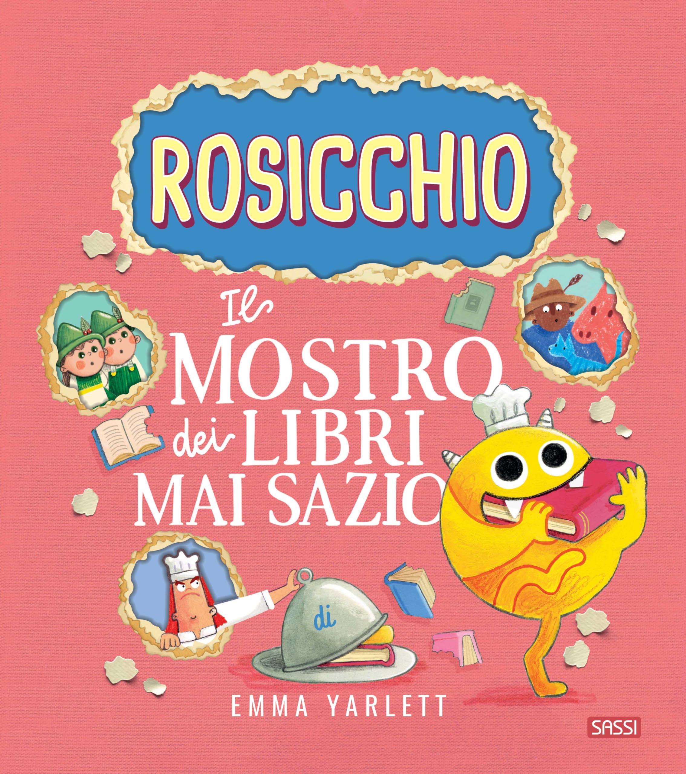 Il Rosicchio. Il mostro dei libri mai sazio. Ediz. a colori (Sassi junior) Tiptoi & Games