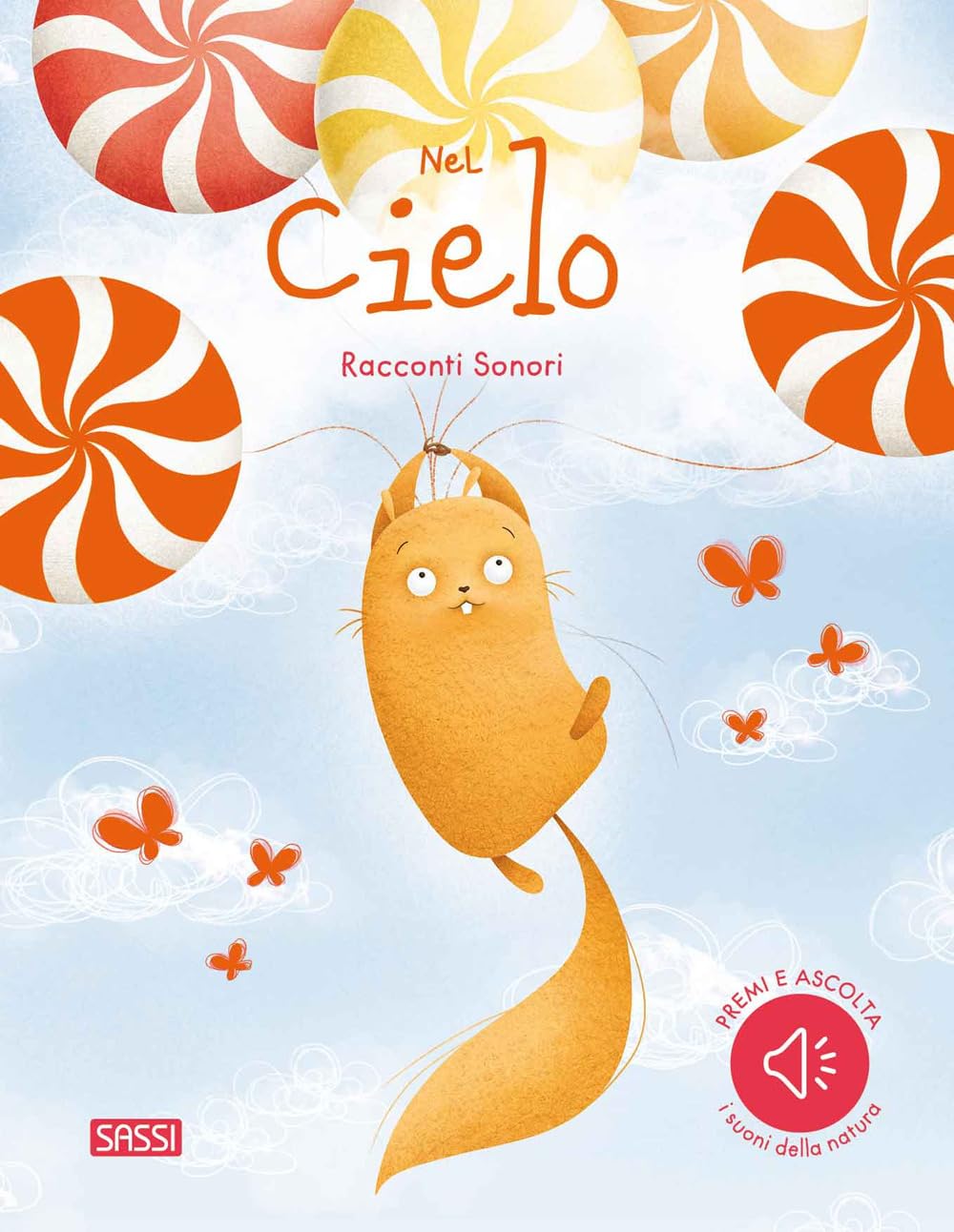 Nel cielo. Racconti sonori. Ediz. a colori book