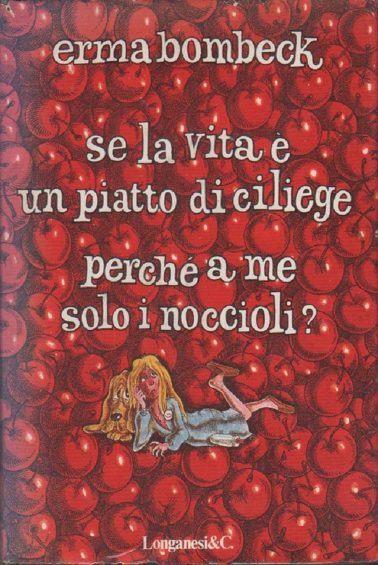 Se La Vita Ãˆ Un Piatto Di Ciliege cd