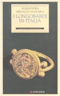 I longobardi in Italia. Ediz. illustrata book