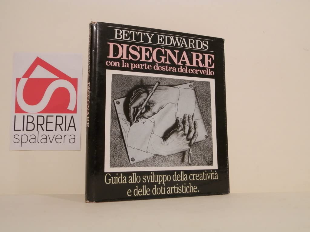 Disegnare con la parte destra del cervello book