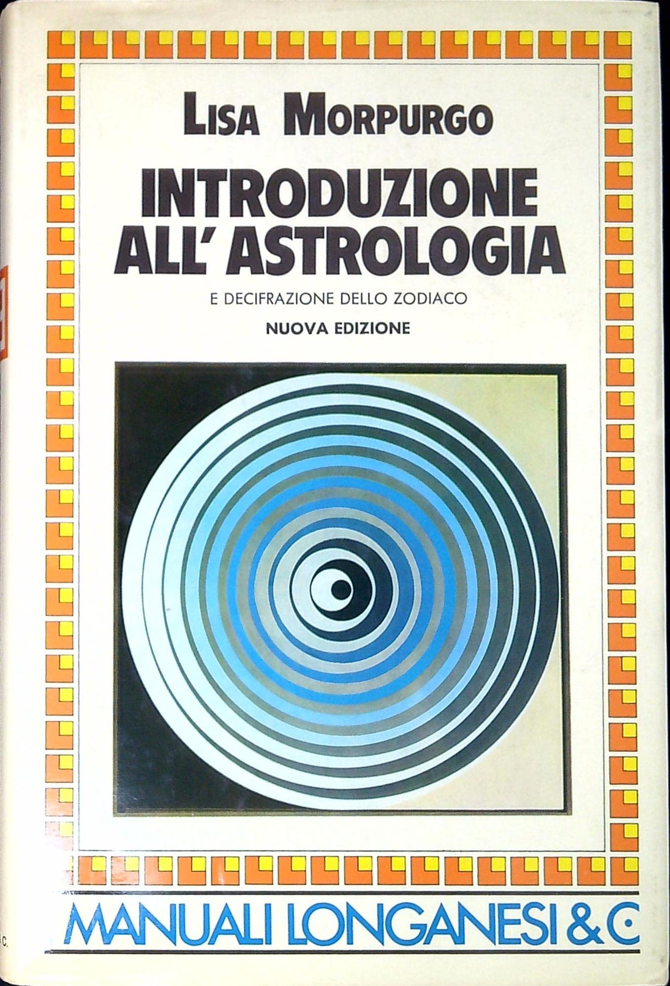 Introduzione all'astrologia e decifrazione dello zodiaco book