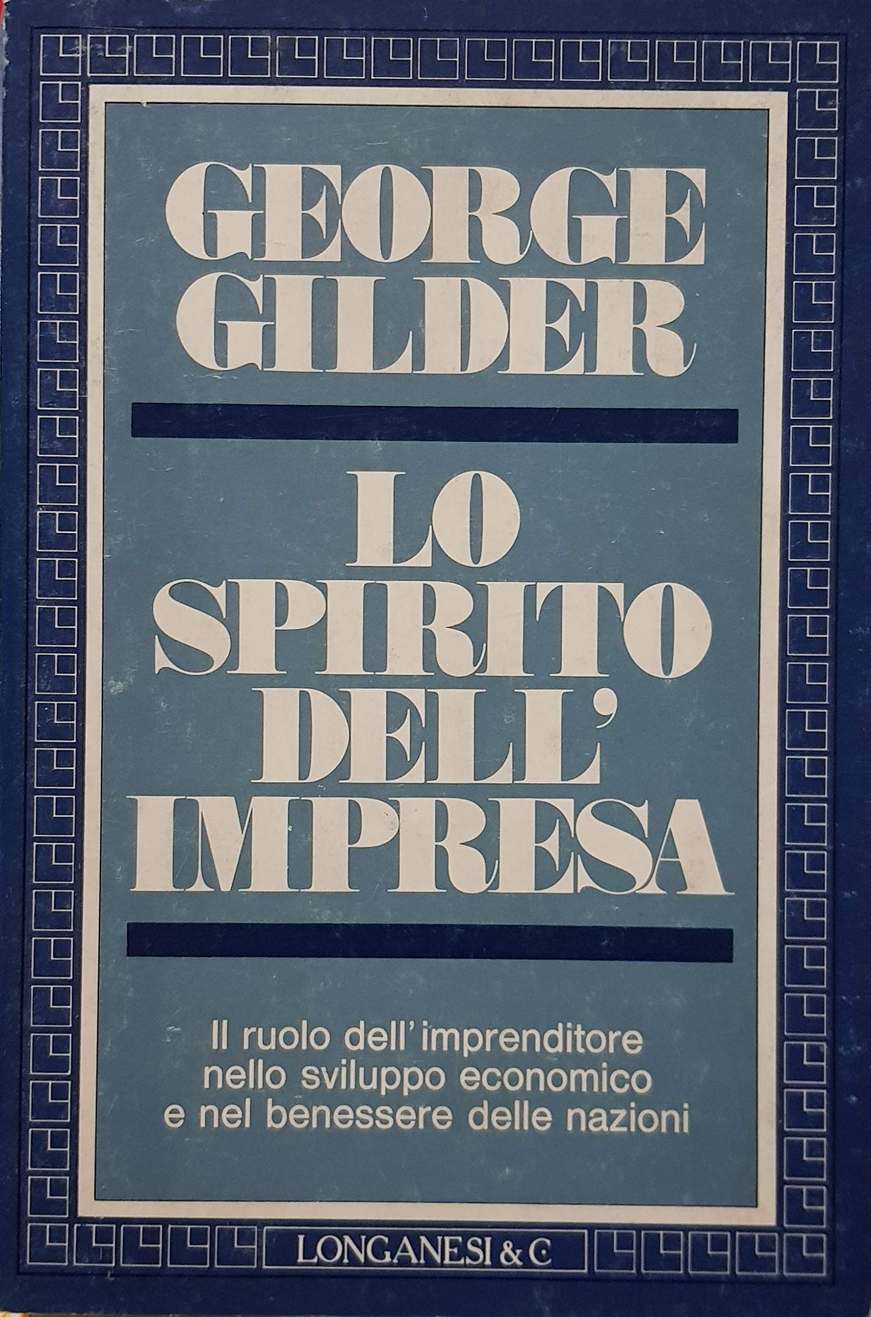 Lo spirito dell'impresa Business, Finance & Career
