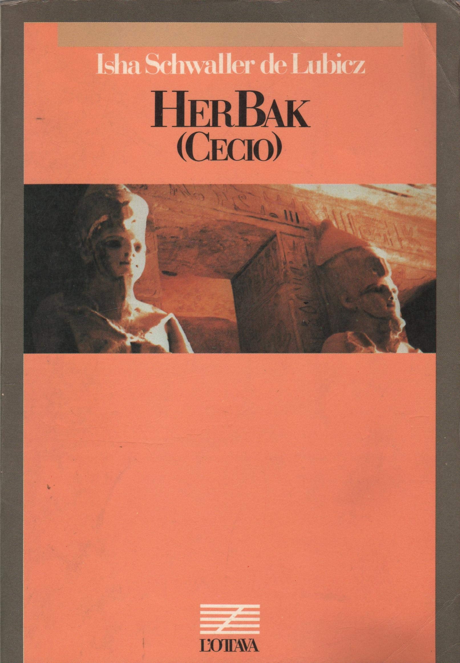 Her-bak «Cecio» (L' Ottava, Band 2) Classics