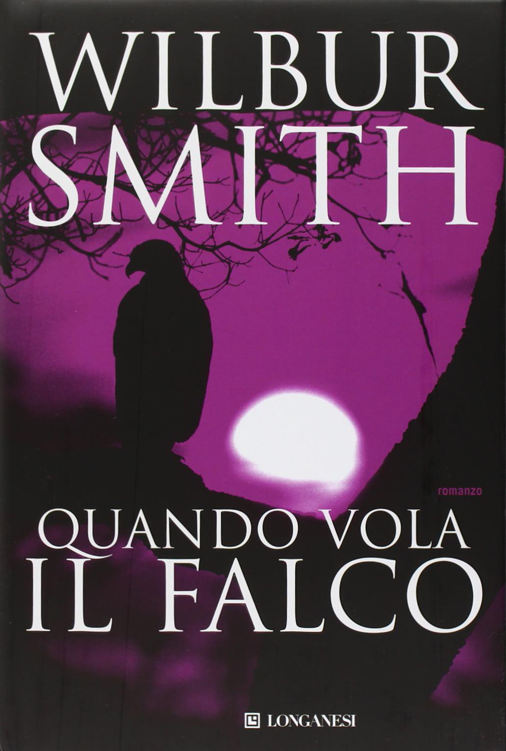 Quando vola il falco (La Gaja scienza, Band 168) Action & Adventure