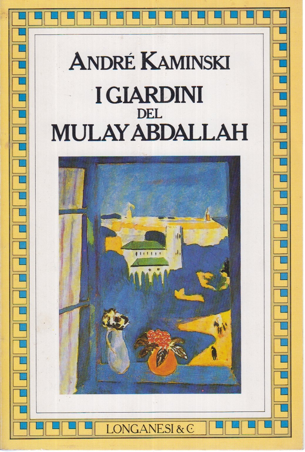 I giardini del Mulay Abdallah book