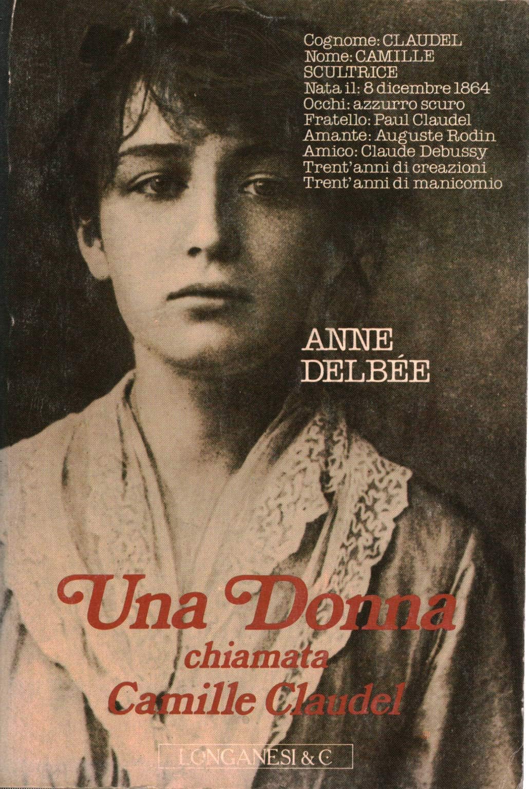 Una donna chiamata Camille Claudel book