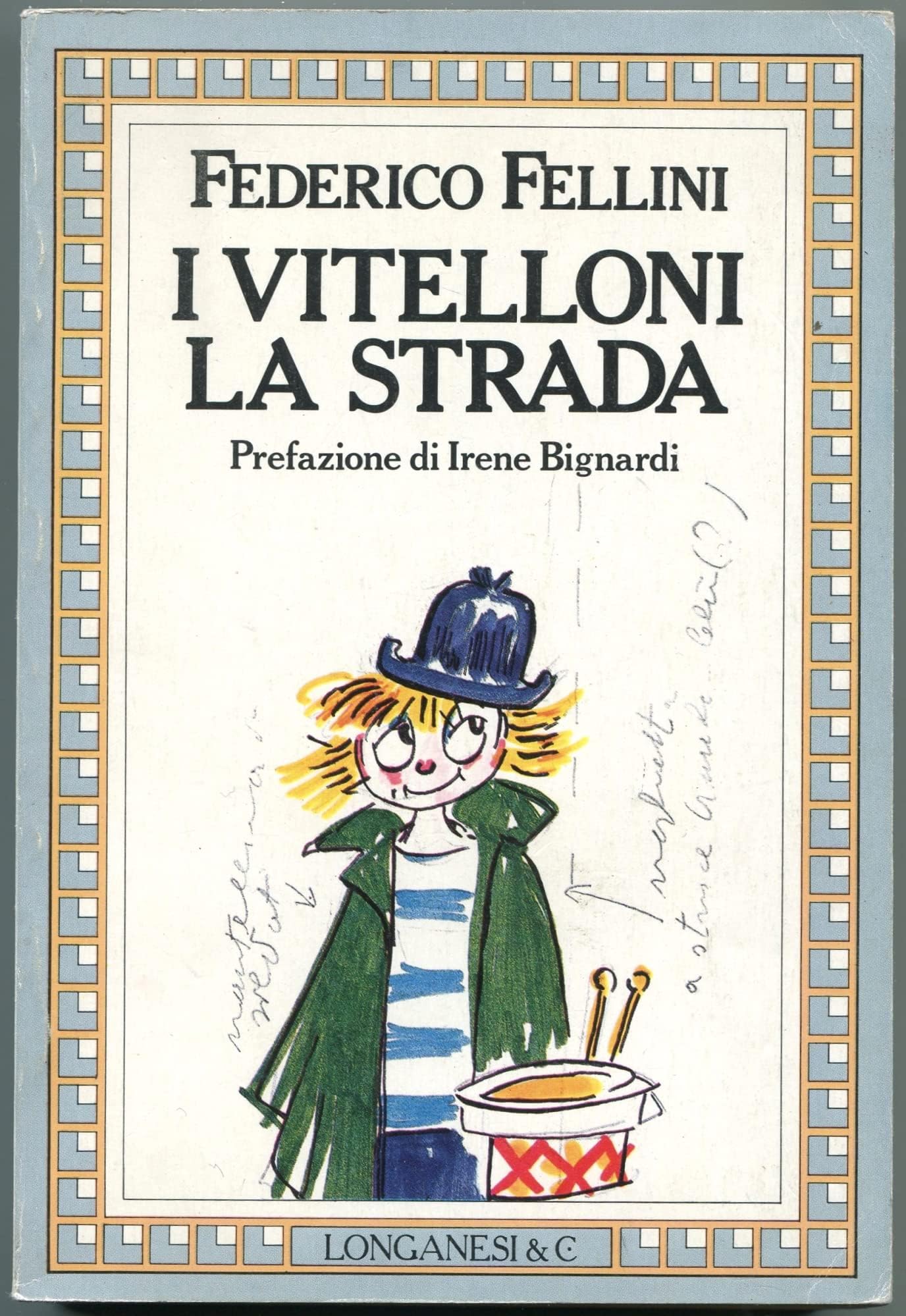 I vitelloni-La strada (La Gaja scienza, Band 273) Film, Art & Culture