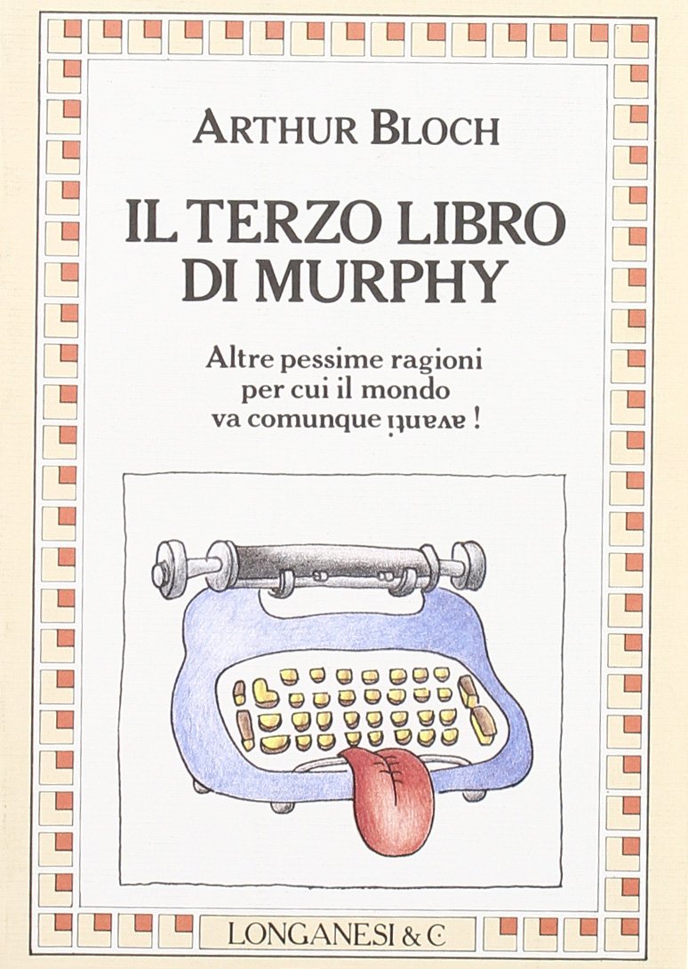 Il terzo libro di Murphy. Altre pessime ragioni per cui il mondo va comunque avanti! (La piccola Gaja scienza, Band 317) Contemporary literature
