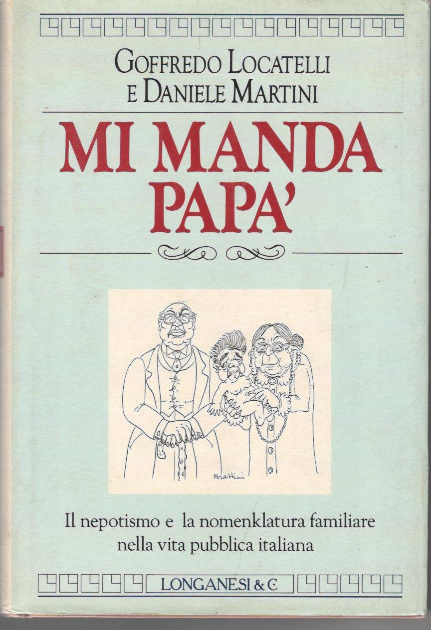 Mi manda papà (Il Cammeo, Band 215) Books
