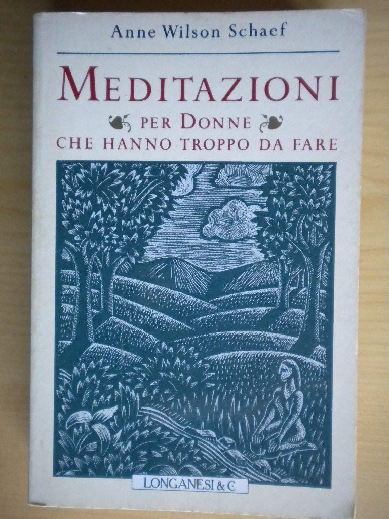 Meditazioni per donne che hanno troppo da fare book