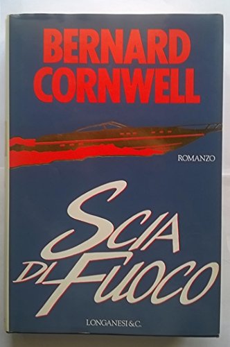 Scia di fuoco (La Gaja scienza, Band 400) Historical Fiction