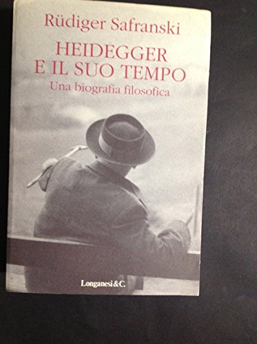 Heidegger e il suo tempo (Il Cammeo, Band 303) Philosophy