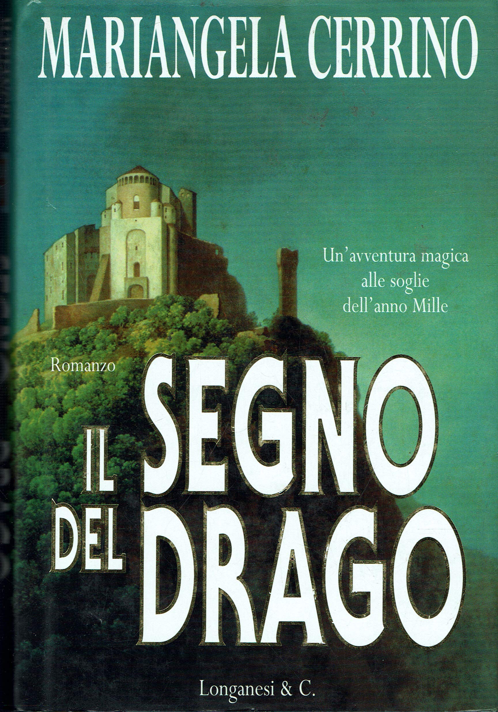 Il segno del drago (La Gaja scienza, Band 527) Contemporary literature