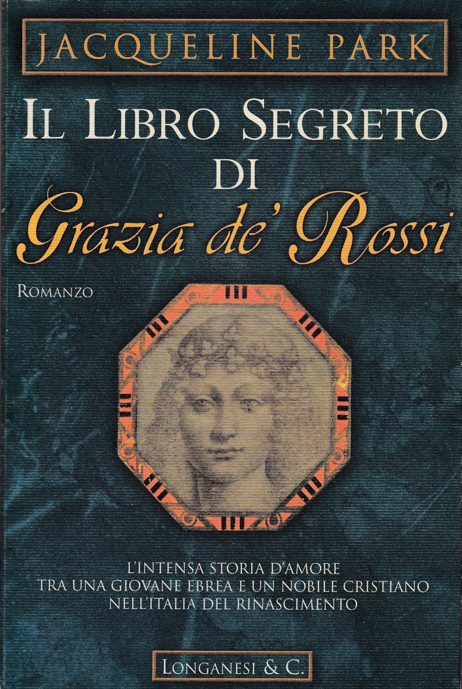Il libro segreto di Grazia de' Rossi book
