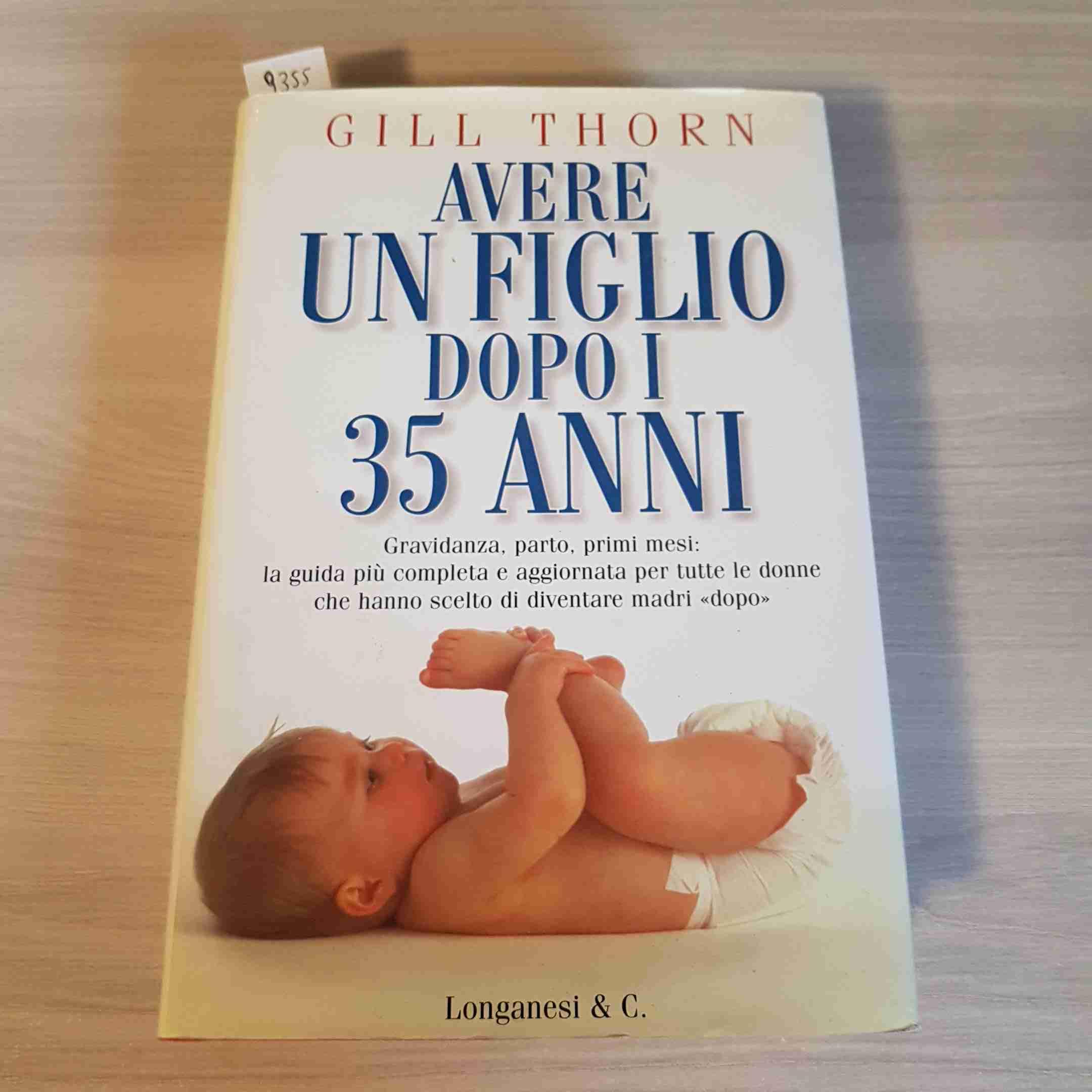 Avere un figlio dopo i 35 anni book