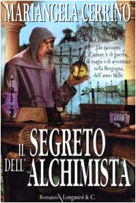 Il segreto dell'alchimista (La Gaja scienza, Band 613) Contemporary literature