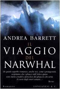 Il viaggio del Narwhal (La Gaja scienza, Band 609) Contemporary literature