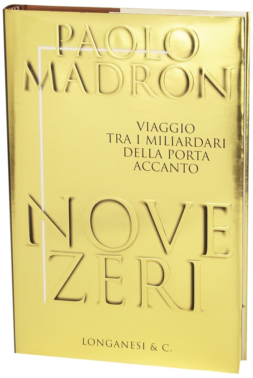 Nove zeri. Viaggio tra i miliardari della porta accanto (Il Cammeo, Band 371) Books
