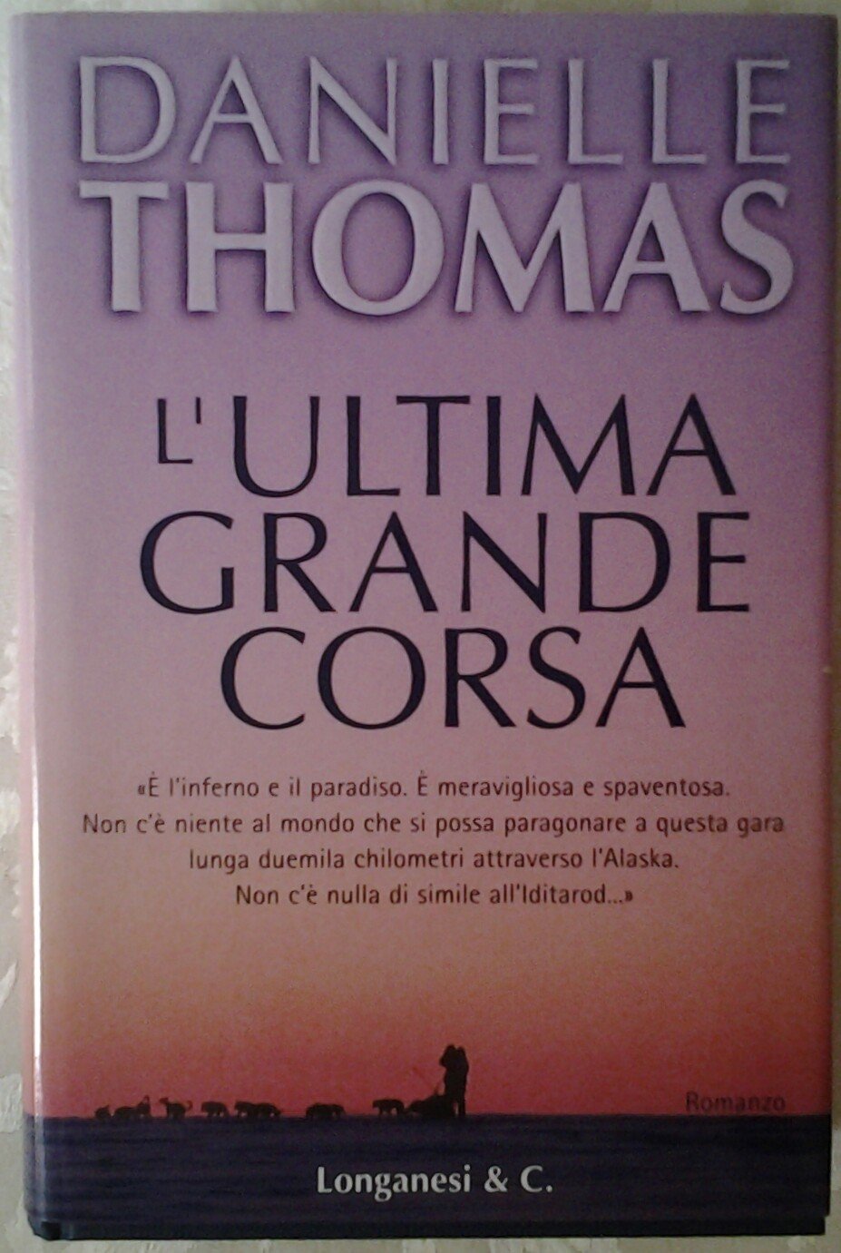 L'ultima grande corsa (La Gaja scienza, Band 641) Action & Adventure