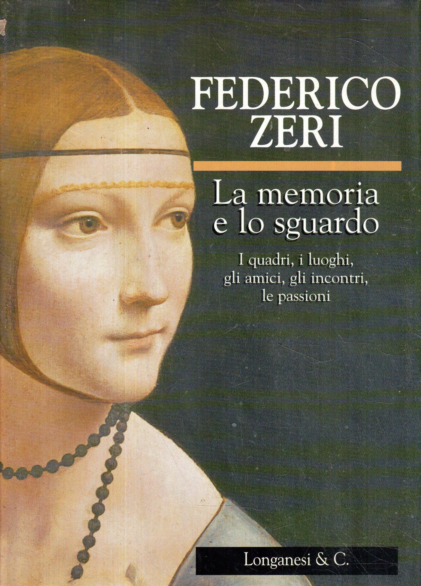 La memoria e lo sguardo (Il Cammeo, Band 376) Film, Art & Culture