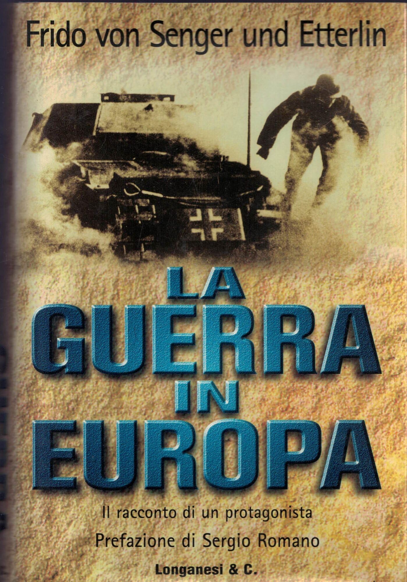 La guerra in Europa (I grandi libri d'azione, Band 16) Art & Literature Books