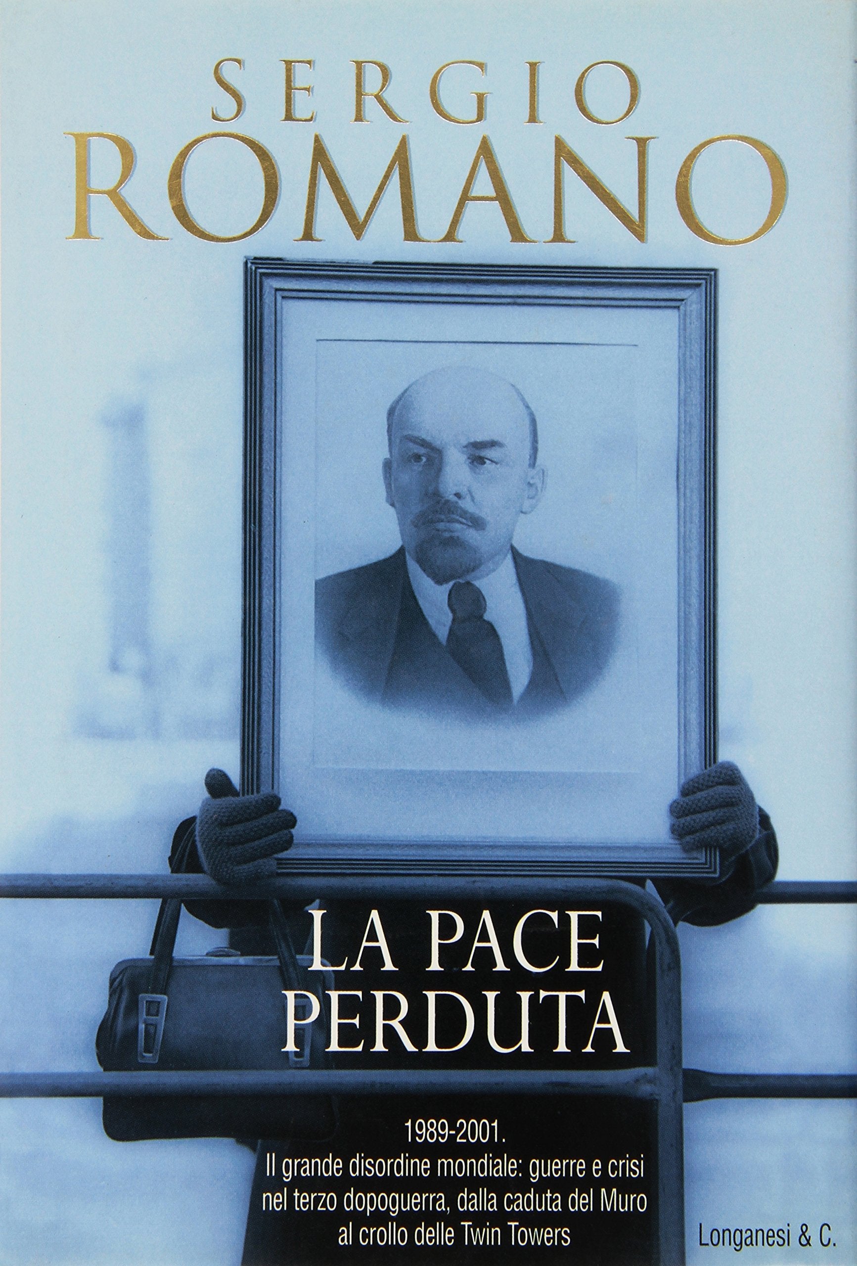 La pace perduta (Nuovo Cammeo, Band 382) Politics & History
