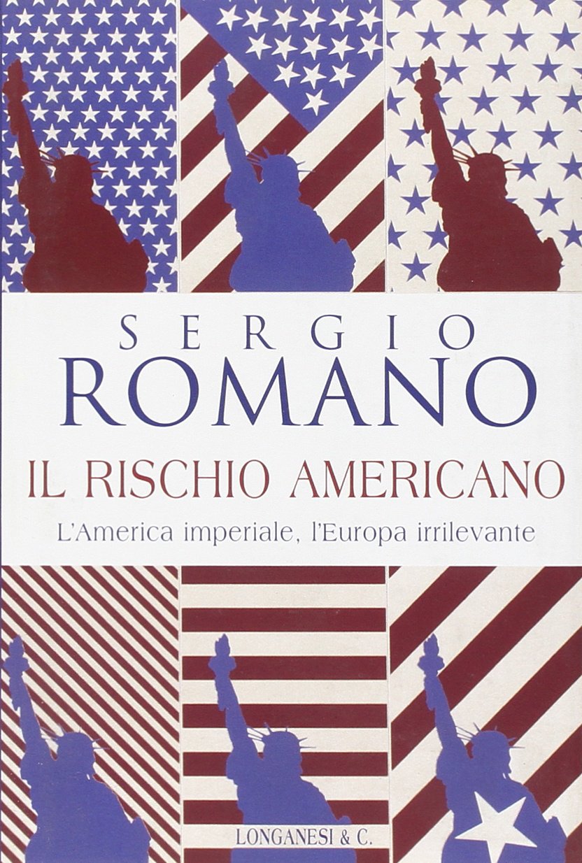 Il rischio americano (Nuovo Cammeo, Band 400) Politics & History