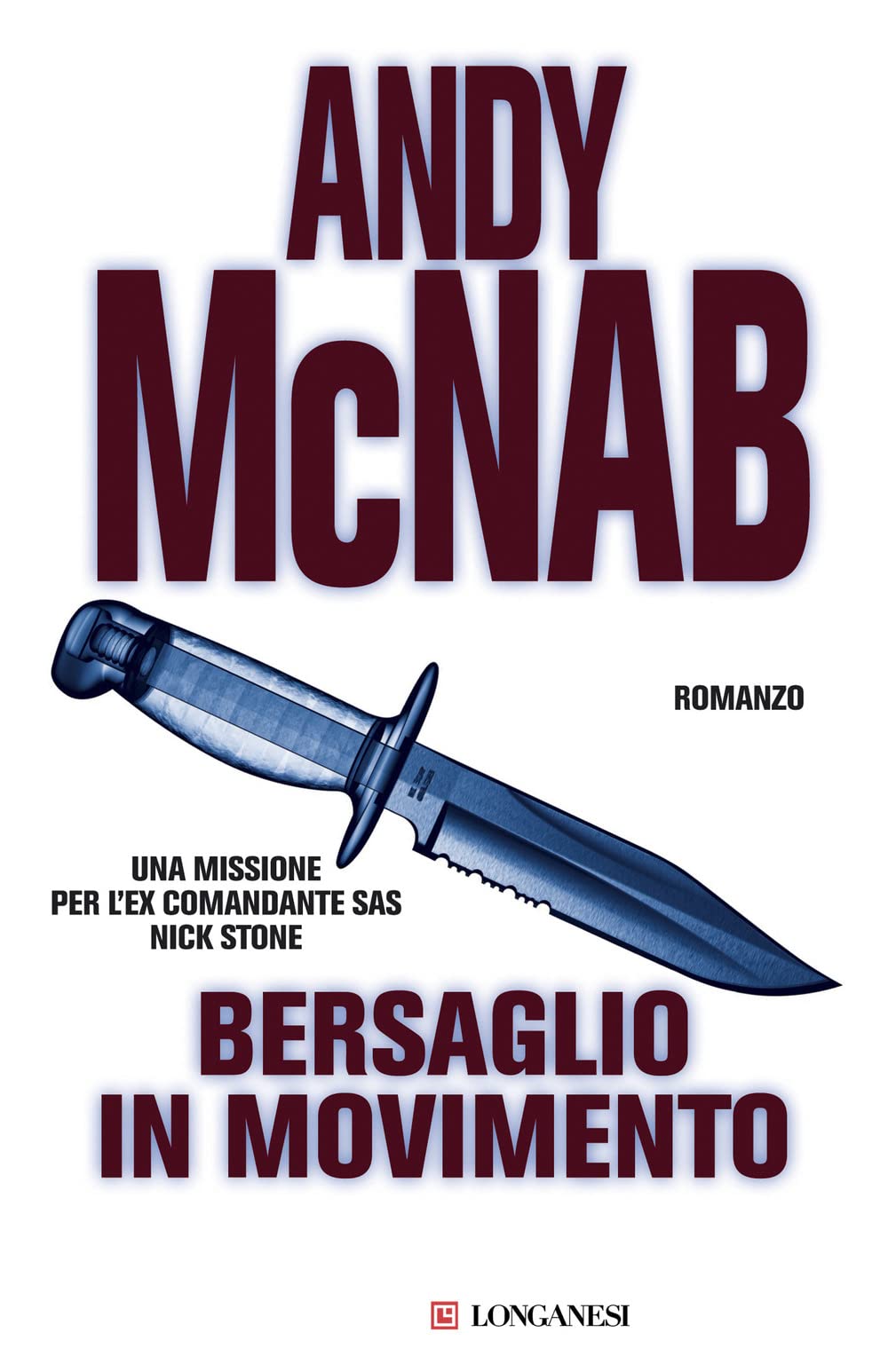 Bersaglio in movimento. Una missione per l'ex comandante SAS Nick Stone book