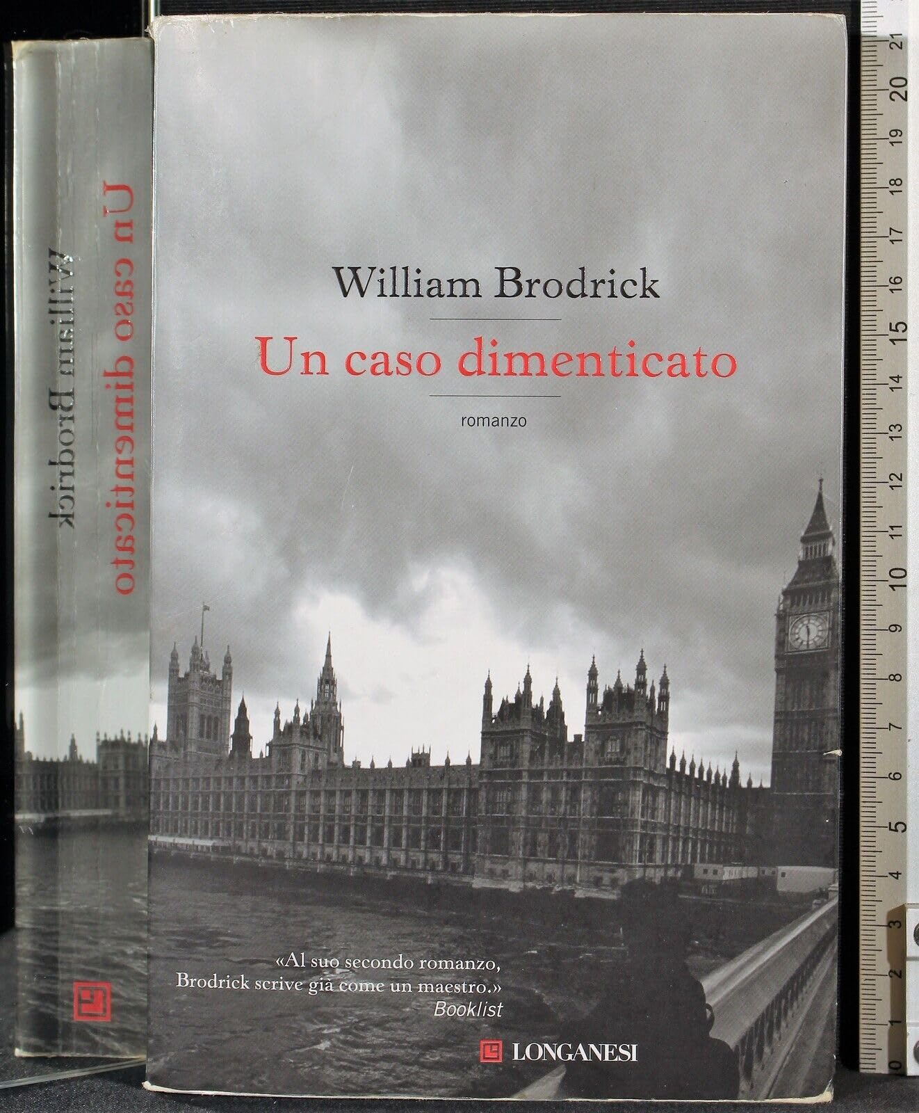 Un caso dimenticato (La Gaja scienza, Band 868) Contemporary literature