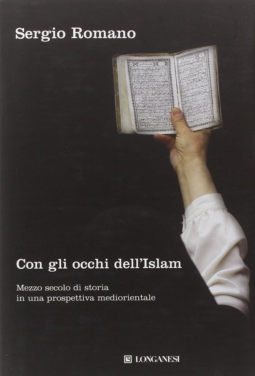 Con gli occhi dell'Islam. Mezzo secolo di storia in una prospettiva mediorientale Religion & Esotericism