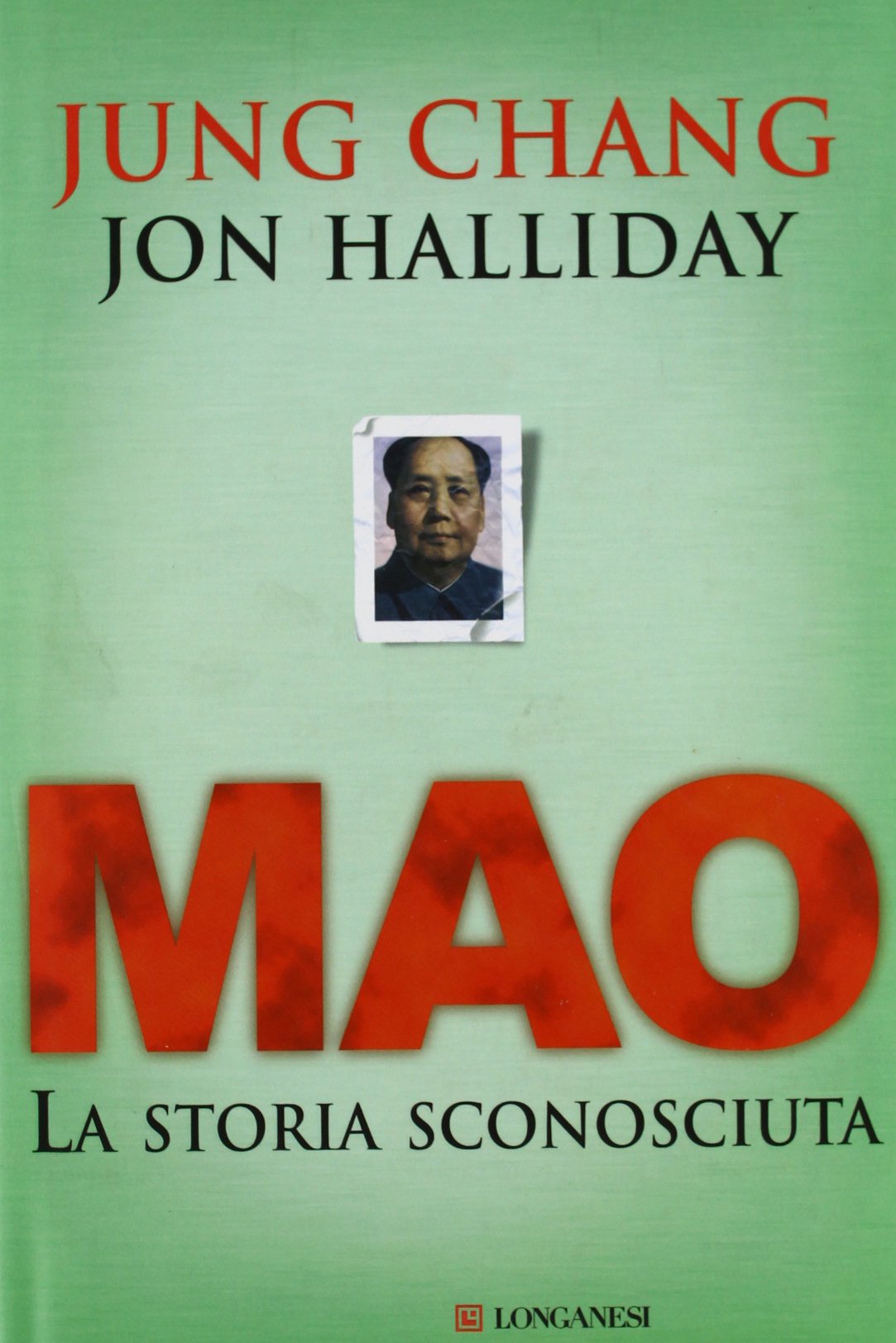 Mao. La storia sconosciuta book