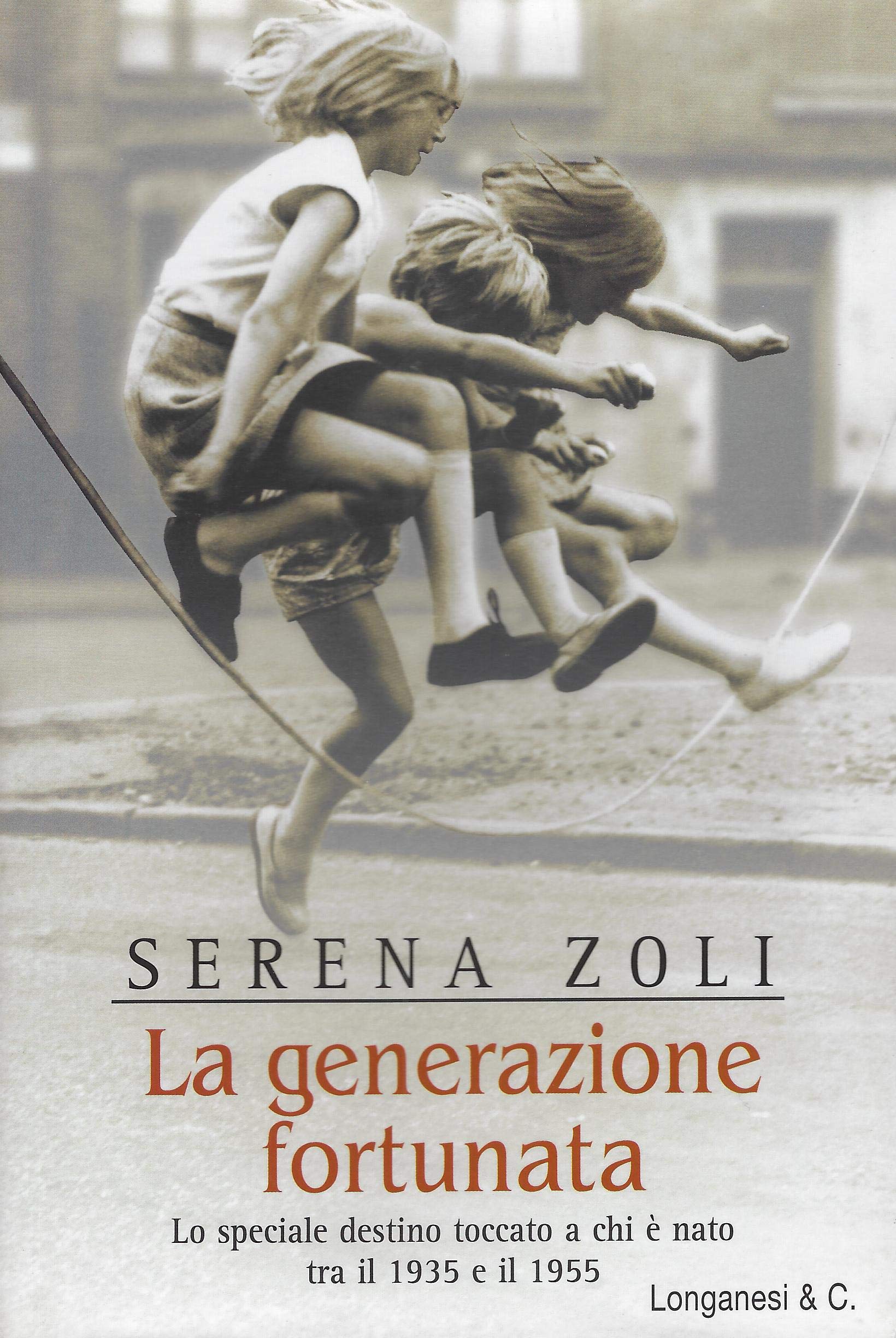 La generazione fortunata book