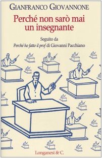 Perché non sarò mai un insegnante book