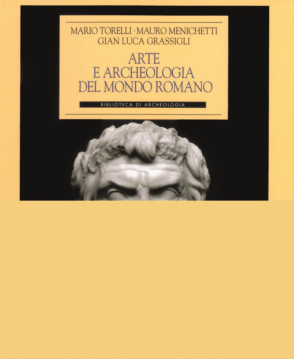Arte e archeologia del mondo romano book