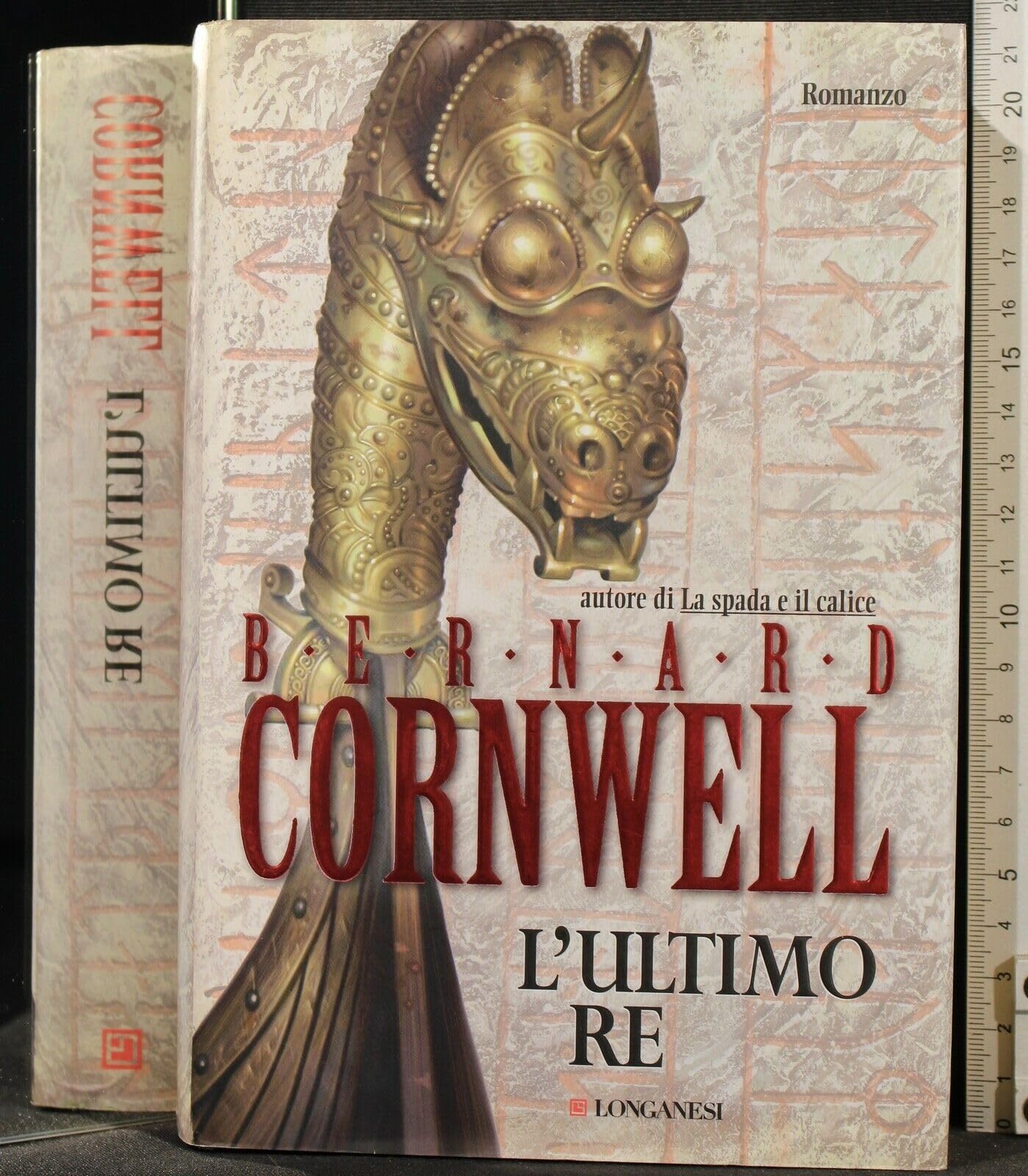 L'ultimo re. Le storie dei re sassoni book