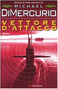 Vettore d'attacco (La Gaja scienza, Band 808) Contemporary literature