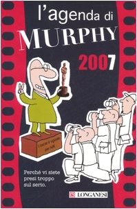 L'agenda di Murphy 2007 (La piccola Gaja scienza, Band 826) Contemporary literature