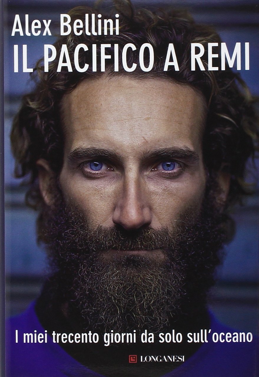 Il Pacifico a remi. I miei trecento giorni da solo sull'oceano book