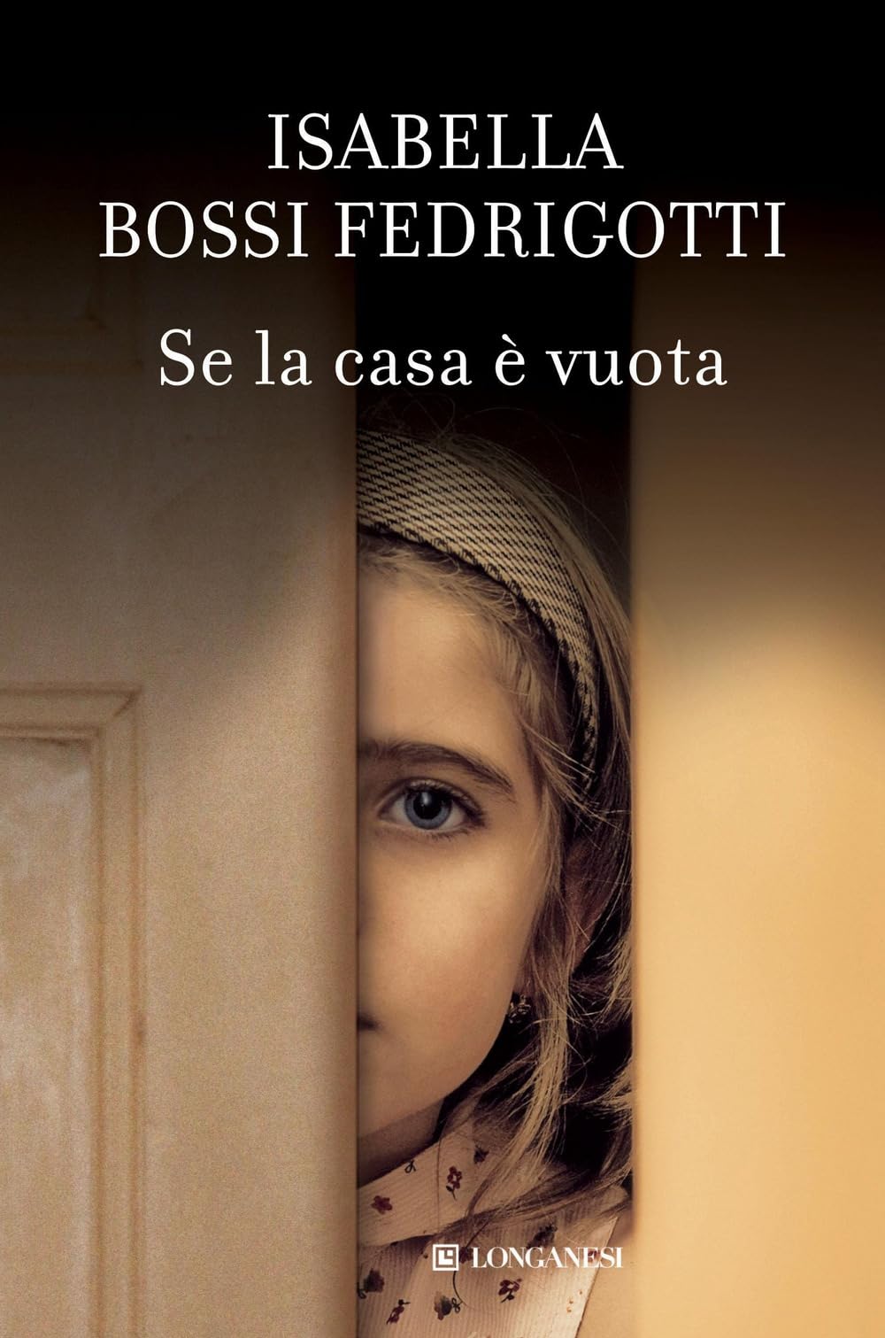 Se la casa è vuota (La Gaja scienza, Band 972) Essays & Short Stories