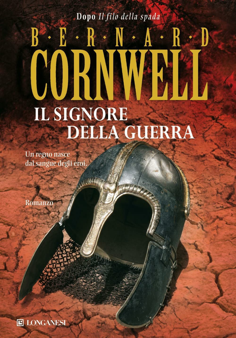 Il signore della guerra. Le storie dei re sassoni (La Gaja scienza, Band 977) Action & Adventure