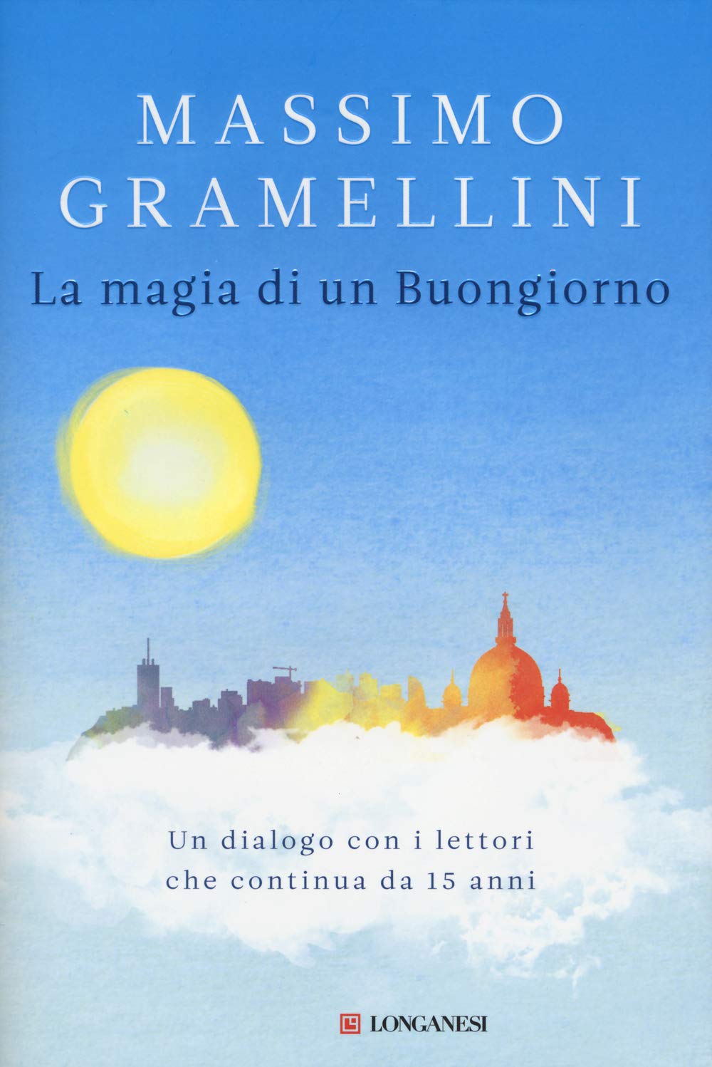 La magia di un buongiorno Books
