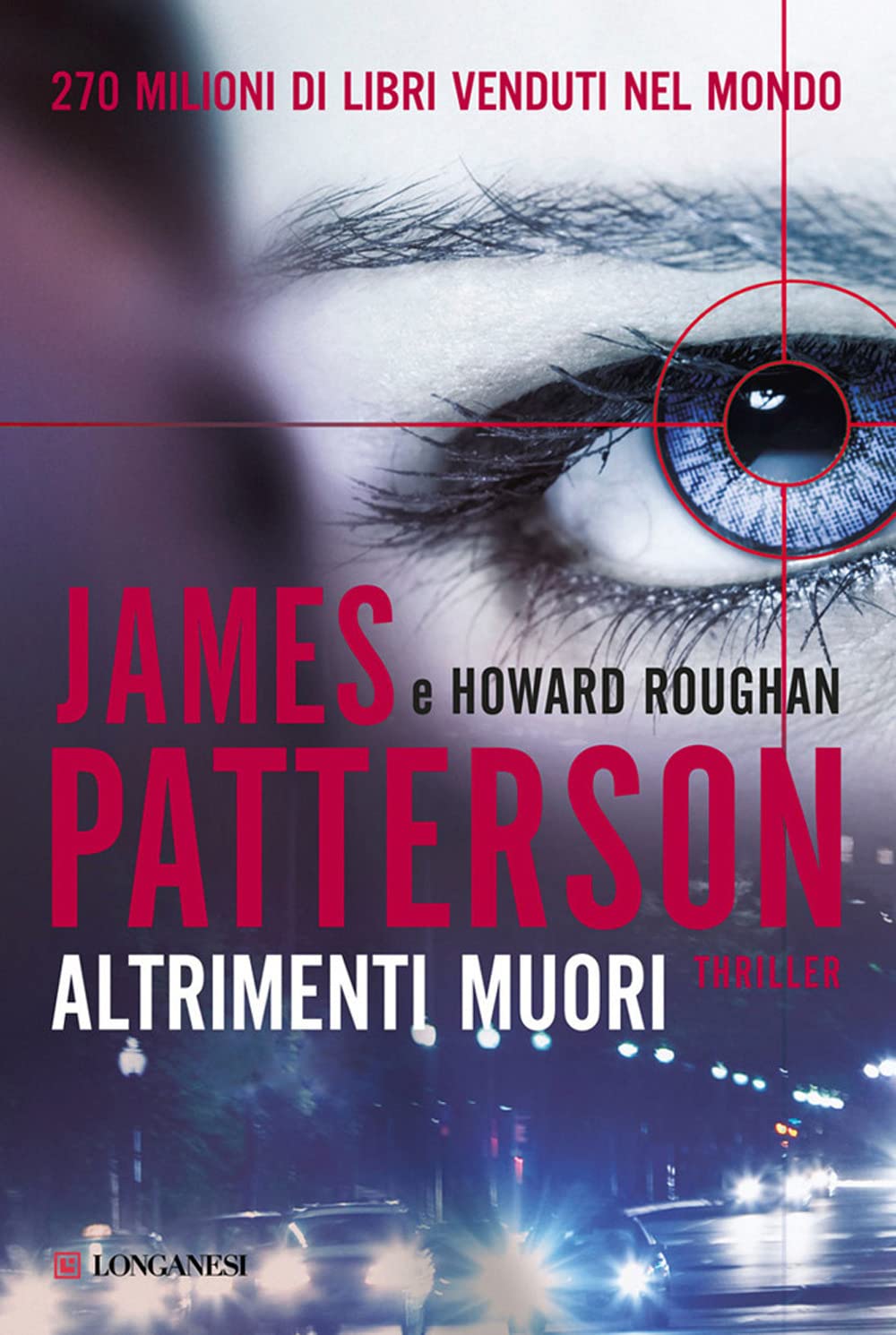 Altrimenti muori (La Gaja scienza, Band 1124) Action & Adventure