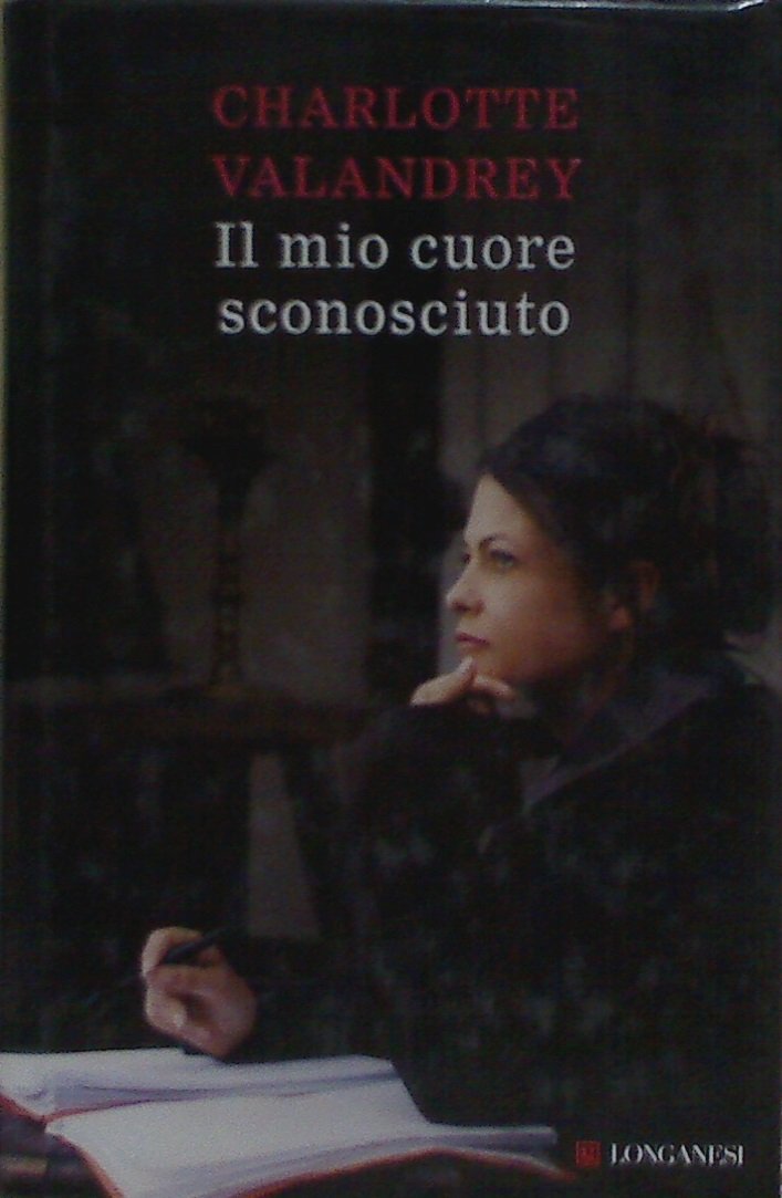 Il mio cuore sconosciuto (La Gaja scienza, Band 1040) Contemporary literature