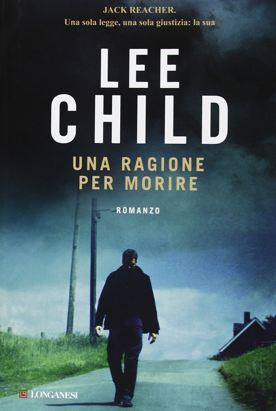 Una ragione per morire (La Gaja scienza, Band 1087) Action & Adventure