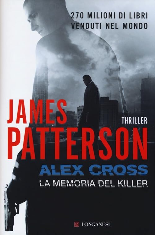 Alex Cross. La memoria del killer book